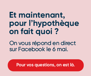 Et maintenant, pour l'hypothèque on fait quoi ?