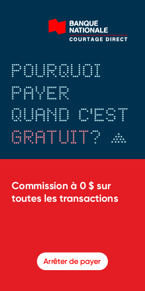 Pourquoi payer quand c'est gratuit? Commission à 0$ sur toutes les transactions